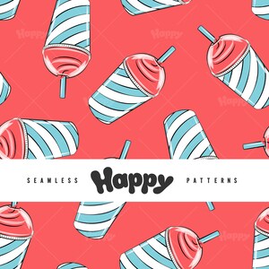 May include: Seamless pattern featuring a repeating design of blue and white striped cups with red lids and straws on a pink background. The text "Happy Patterns" is centered at the bottom of the image.
