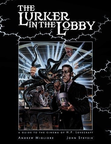 洋書 A Guide to the Cinema of H. P. Lovecraft 洋書 A Guide to the Cinema of H. P. Lovecraft The Lurker in