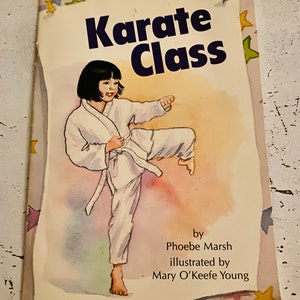 Karate Class by Phoebe Marsh, Mary O&#39;Keefe Young (Illustrator)