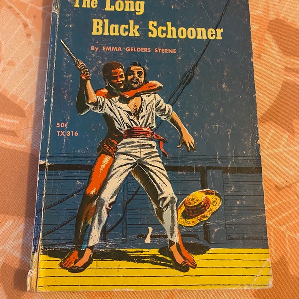 The Long Black Schooner. Vintage paperback. Emma Gelders Sterne. David Lockhart (Illustrator).