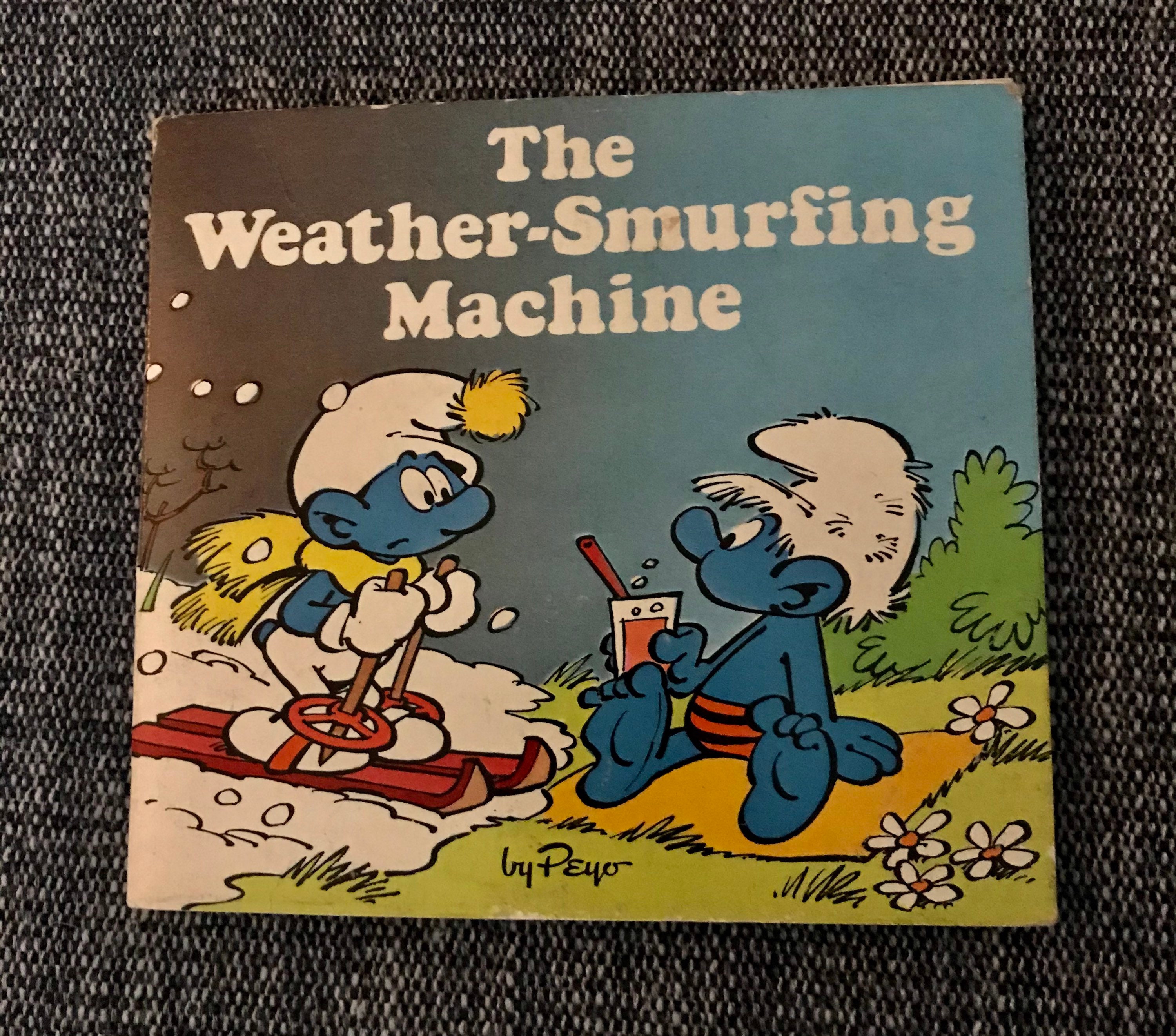 The Weather Smurfing Machine