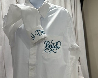 Bride Get Ready Shirt l SAMPLE | Only One Available | White Shirt with Dark Teal Embroidery | Size Small