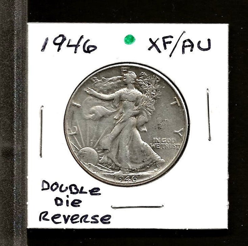 1946 Double Die Reverse Walking Liberty Half Dollar ***XFAU***##