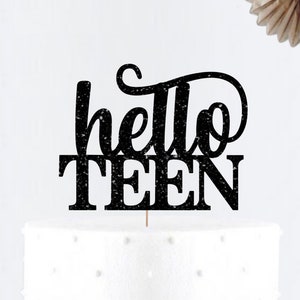 Glitter Hello Teen Cake Topper • Birthday Party Decor • Number Cake Topper • Birthday• Age Cake Topper•