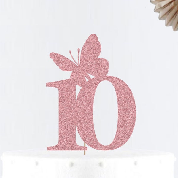 Glitter 10 Butterfly Cake Topper • Number Cake Topper • Party Decor • Birthday Decor • Birthday Party •First Birthday• Tenth Birthday