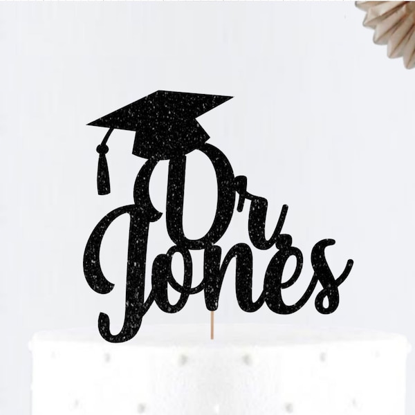 Glitter Dr Personalized Name Graduation Cake topper • Graduation Cake Topper • PhD Graduation • Med School Graduation • PharmD Graduation