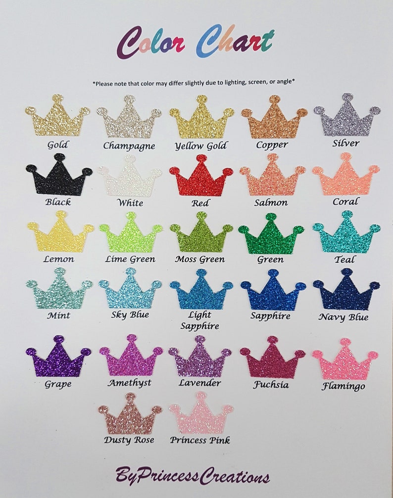 May include: Color chart showing 20 different glitter colors in the shape of a crown. The colors include gold, champagne, yellow gold, copper, silver, black, white, red, salmon, coral, lemon, lime green, moss green, green, teal, mint, sky blue, light sapphire, sapphire, navy blue, grape, amethyst, lavender, fuchsia, flamingo, dusty rose, and princess pink.