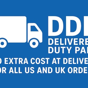 May include: White graphic on a blue background. The graphic includes a truck icon and the text "DDP DELIVERED DUTY PAID". Additional text states "NO EXTRA COST AT DELIVERY FOR ALL US AND UK ORDERS".