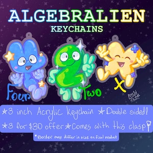 May include: Acrylic keychains featuring cartoon characters of the numbers four, two, and X. The keychains are double-sided and approximately 3 inches in size. The word "ALGEBRALIEN" and "KEYCHAINS" are written at the top of the image.