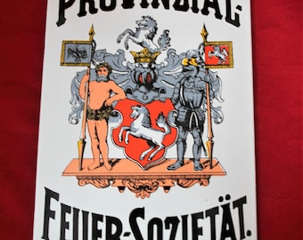 Emaille Schild Provinzial Feuer Sozietät Vintage unbenutzt