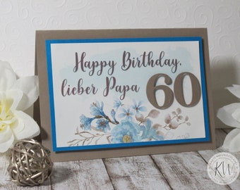 Carte d'anniversaire aquarelle fleurs ~ avec année ~ Joyeux anniversaire, papa ~ taupe / bleu
