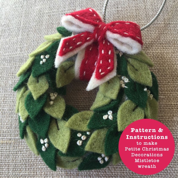 Petite Christmas Decorations No.2 Mistletoe wreath. Pattern and Instructions