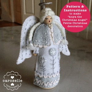 Petite Christmas Decorations Anya the Christmas Angel. Pattern and Instructions.