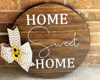 Rustic Home Sweet Home Round Wood Sign, Farmhouse Decor