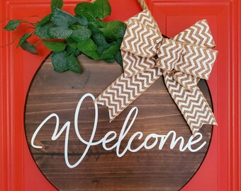 Handpainted Welcome Round Wood Sign: Espresso Stain, Burlap Bow