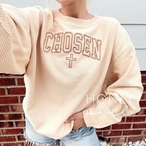 Embroidered CHOSEN Corded Crew Pullover || Embroidered Corded Crew Neck || Embroidered Corded Sweatshirt || Cute Corded Pullover