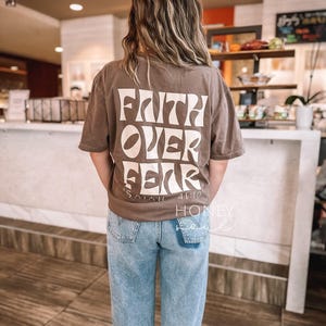 Faith Over Fear Graphic Tee | Transfer Screen Print Graphic tshirt | Christian apparel | Christian Tshirt | Graphic Christian tee