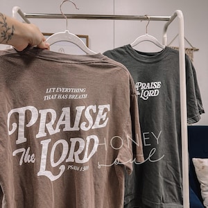 ORIGINAL Let Every Breath Praise The Lord Tee | Screen Print tshirt | Christian apparel | Faith Based Christian Shirt | Unisex Screen Print