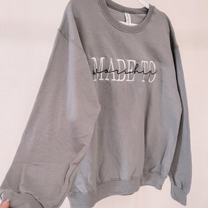 Embroidered Made to Worship GREY Sweatshirt ORIGINAL - Etsy