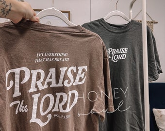 Let Every Breath Praise The LordTee | Puff Print tshirt | Christian apparel | Faith Based Christian Shirt | Christian Screen Print