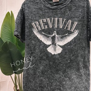 Revival Dove Mineral Wash Tee || Christian Tshirt || Unisex Christian Apparel || Screen Print Tee || Faith Based Apparel || Gift under 30
