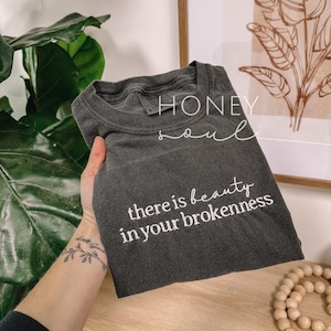 Embroidered There Is Beauty In The Brokenness Tee | Embroidery tshirt | Christian apparel | Faith Based Christian Shirt | Jesus Apparel