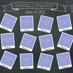 May include: A chalkboard with the text "Oakfield Primary Class of 2021" and 12 blank photo frames with the text "place image here" and "Name" below each frame. The chalkboard is decorated with various school-related drawings, including an apple, a paintbrush, a pencil, a ruler, a microscope, a laptop, and a beaker.
