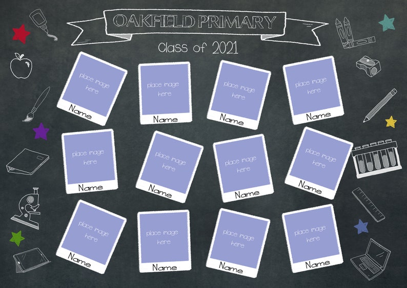 May include: A chalkboard with the text "Oakfield Primary Class of 2021" and 12 blank photo frames with the text "place image here" and "Name" below each frame. The chalkboard is decorated with various school-related drawings, including an apple, a paintbrush, a pencil, a ruler, a microscope, a laptop, and a beaker.