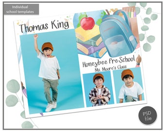 May include: A school photo template with a blue background and a watercolor illustration of books, a backpack, and pencils. The template includes a space for a student's photo and name. The text "Honeybee Pre-School Ms. Moore's Class" is also included.