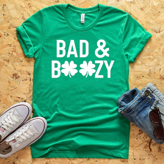 bad and boozy st pattys day shirt