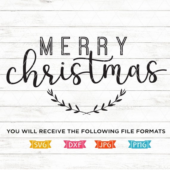 Download Free Merry Christmas Svg Christmas Svg Farmhouse Christmas Etsy SVG DXF Cut File