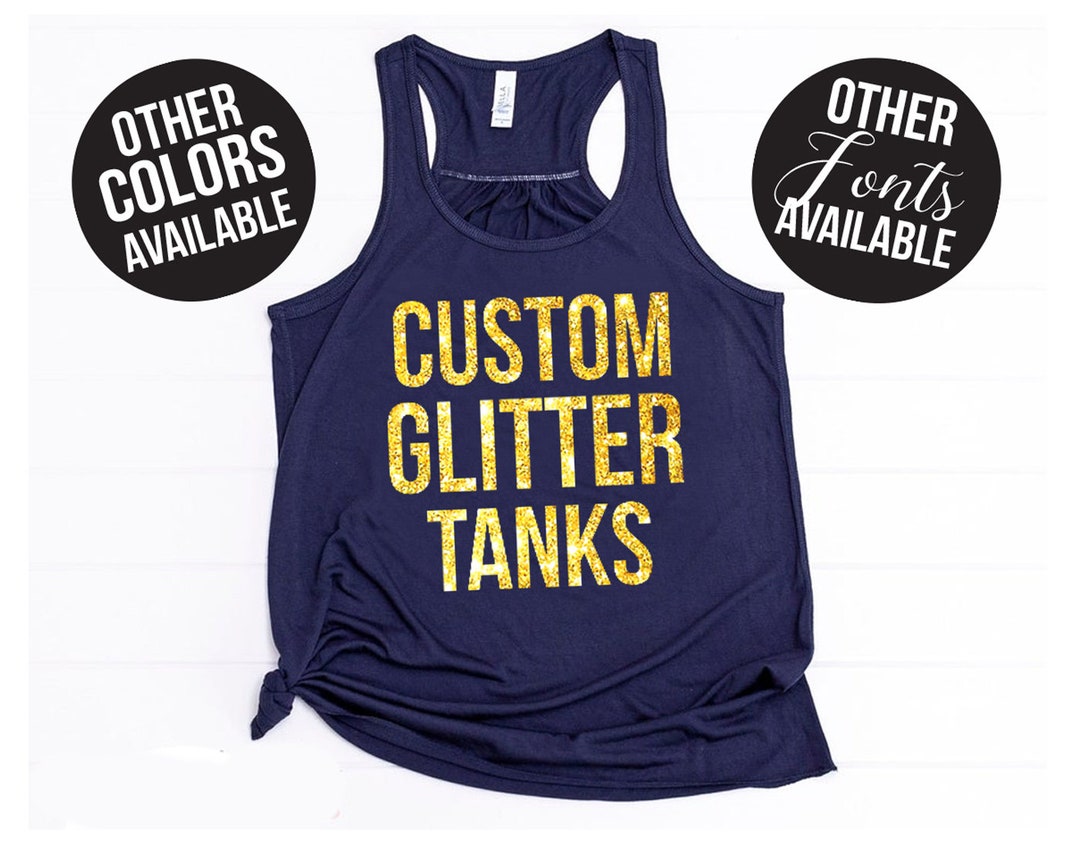 Custom Tank Tops Glitter Tank Tops Girls Weekend Bachelorette Party