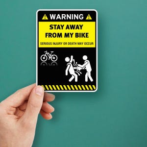 Waarschuwing: bord Blijf weg van mijn fiets – humoristische vinylveiligheidssticker voor fietsbeveiliging, duurzaam en weerbestendig X4ZZ5