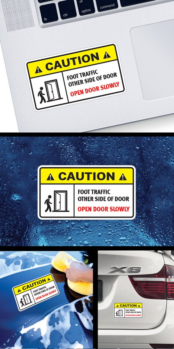 Decal Sticker Caution Foot Traffic Other Side Of Door Open Etsy