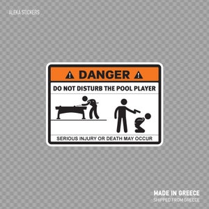 Divertente gioco per il tempo libero di Decal Sticker pericolo divertente fare non disturbare il giocatore di biliardo biliardo piacere X3598