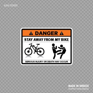 Aufkleber Aufkleber Gefahr lustige bleiben weg von meinem Fahrrad humorvoll Warnschild wasserdicht X3529