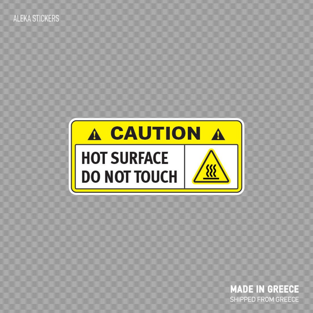Decal Sticker Caution Hot Surface Do Not Touch Safety Sign Waterproof ...