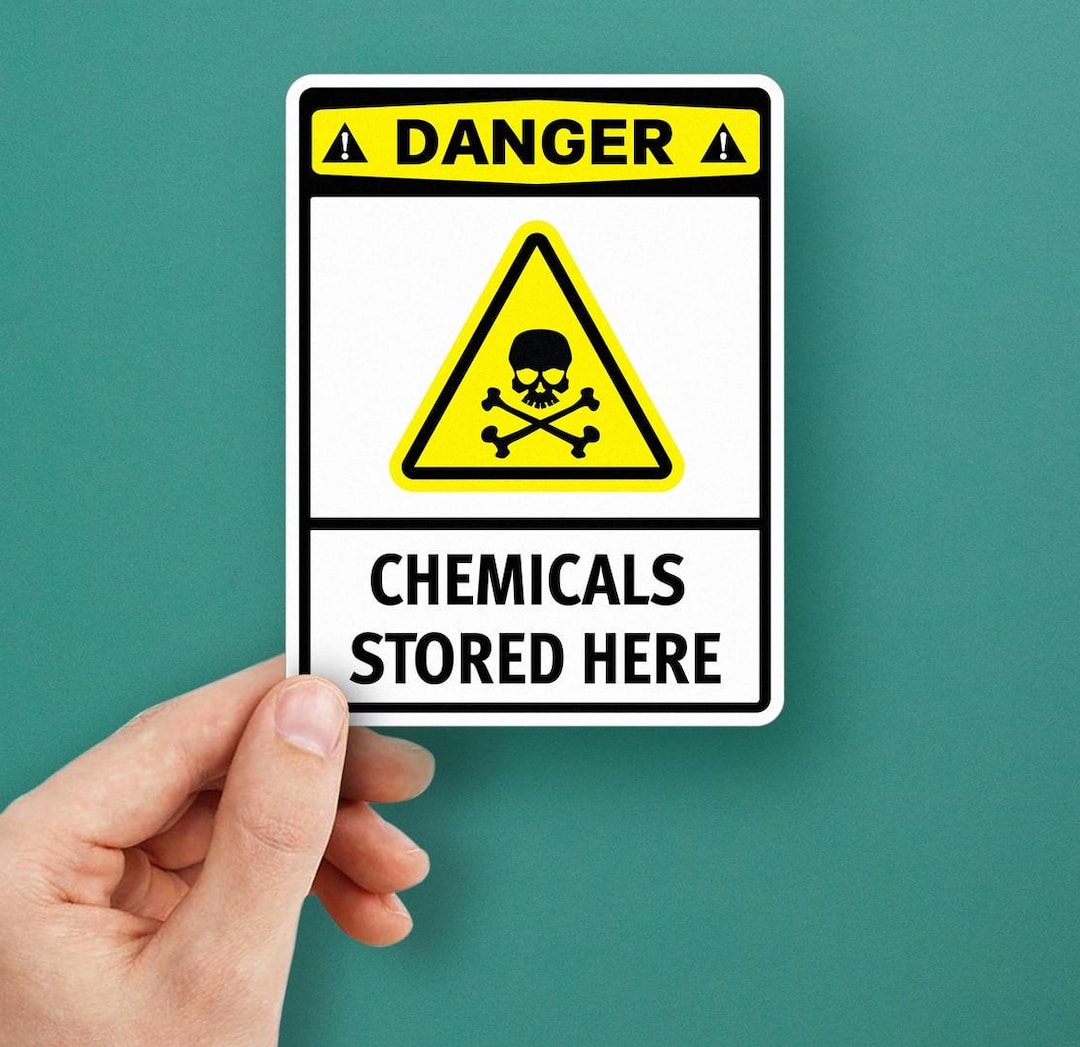Decal Sticker Danger Chemicals Stored Here Information Sign Safety Sign ...
