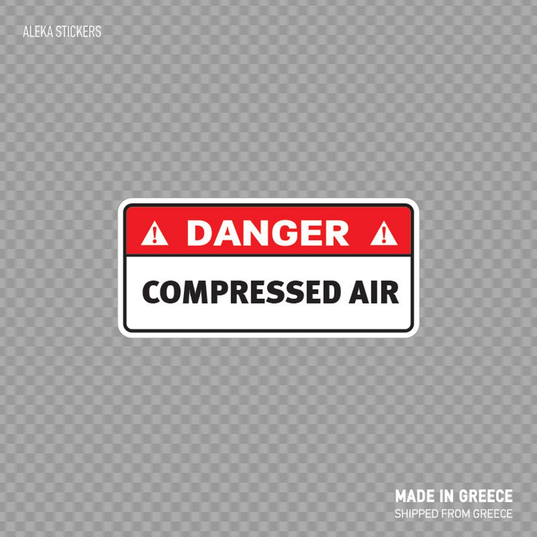 Compressed Air Point Sticker Design Decal Sticker Danger Compressed Air Industry Safety - Etsy
