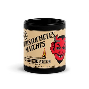 Mephistopheles Matches Black Glossy Mug