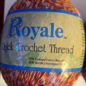 May include: A ball of Royale Quick Crochet Thread. The yarn is a mix of red, orange, yellow, and blue. The label reads "75% Cotton/25% Acrylic". The thread is wrapped in clear plastic.