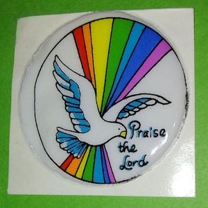 Sticker gonflé vintage des années 1980, Louange au Seigneur, religieux - support original, colombe blanche et arc-en-ciel, promesse