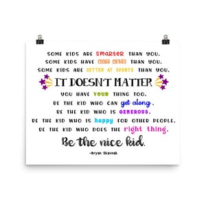 SVG-bestand, quote Be the Nice Kid, klasdecor leraar cadeau, bord/poster, Cricut, vinyl, terug naar school, Bryan Skavnak, pesten, positief