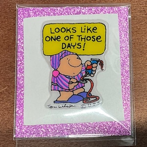 Sticker gonflé vintage des années 1980 1990 - Ziggy « Ressemble à un de ces jours » - au dos d'origine (mauvais jour, matin, dentifrice, sarcastique, sarcastique)