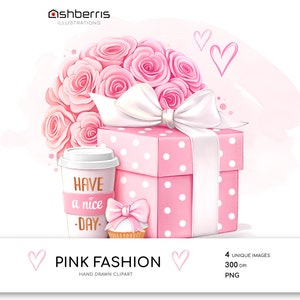 Pink Fashion Clipart, Pink Roses Bouquet, Coffee Lover Clipart, Have A Nice Day Pink Aesthetic, Pink Roses Art, Pink Gift Box Commercial Use