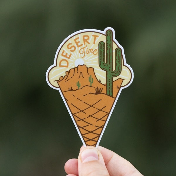 Desert Time Sticker | Waterproof, Sunproof, Dishwasher Safe Vinyl Decal | Desert, and Dessert, Do you love ice cream and the desert
