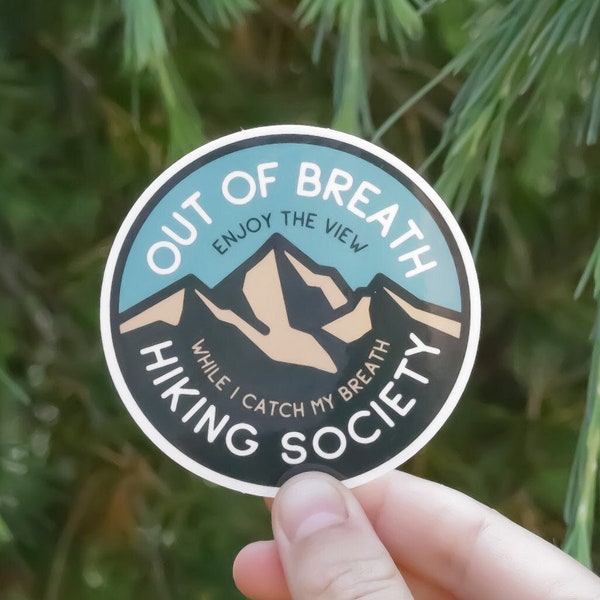 Out of Breath Hiking Society Sticker, Waterproof, UV resistant Decal, Great for the slow hiker in all of us.