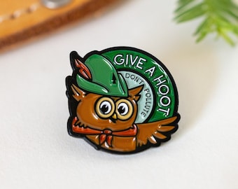 Enamel Pin, Give a Hoot Don't Pollute, Woodsy Owl | Collectible Lapel Pin | Accessories, Gift for the Outdoorsy Nature Lovers