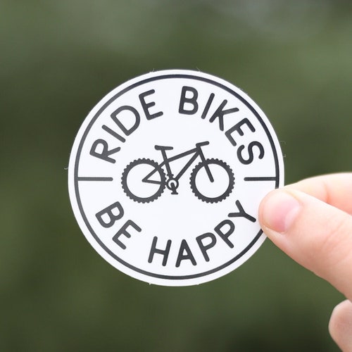 Ride Bikes Be Happy Sticker Cyclist Decal for Bicycle Etsy