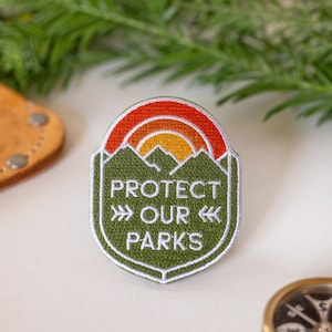 Protect Our Parks, Iron On Embroidered Patch, for hats, bags or clothing.